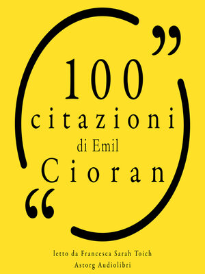cover image of 100 citazioni di Emil Cioran